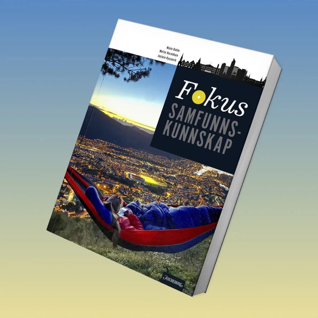 Aschehoug FOKUS Samfunnsfag I Revidert Utgave I April 2025 