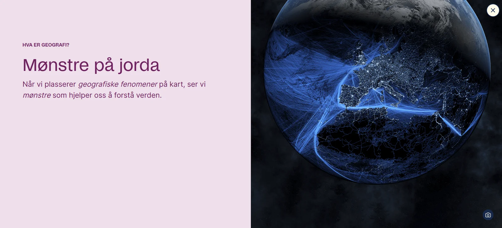Et skjermbilde fra Modus geografi som viser planeten vår med tusenvis av lyspunkter og blått mønster.