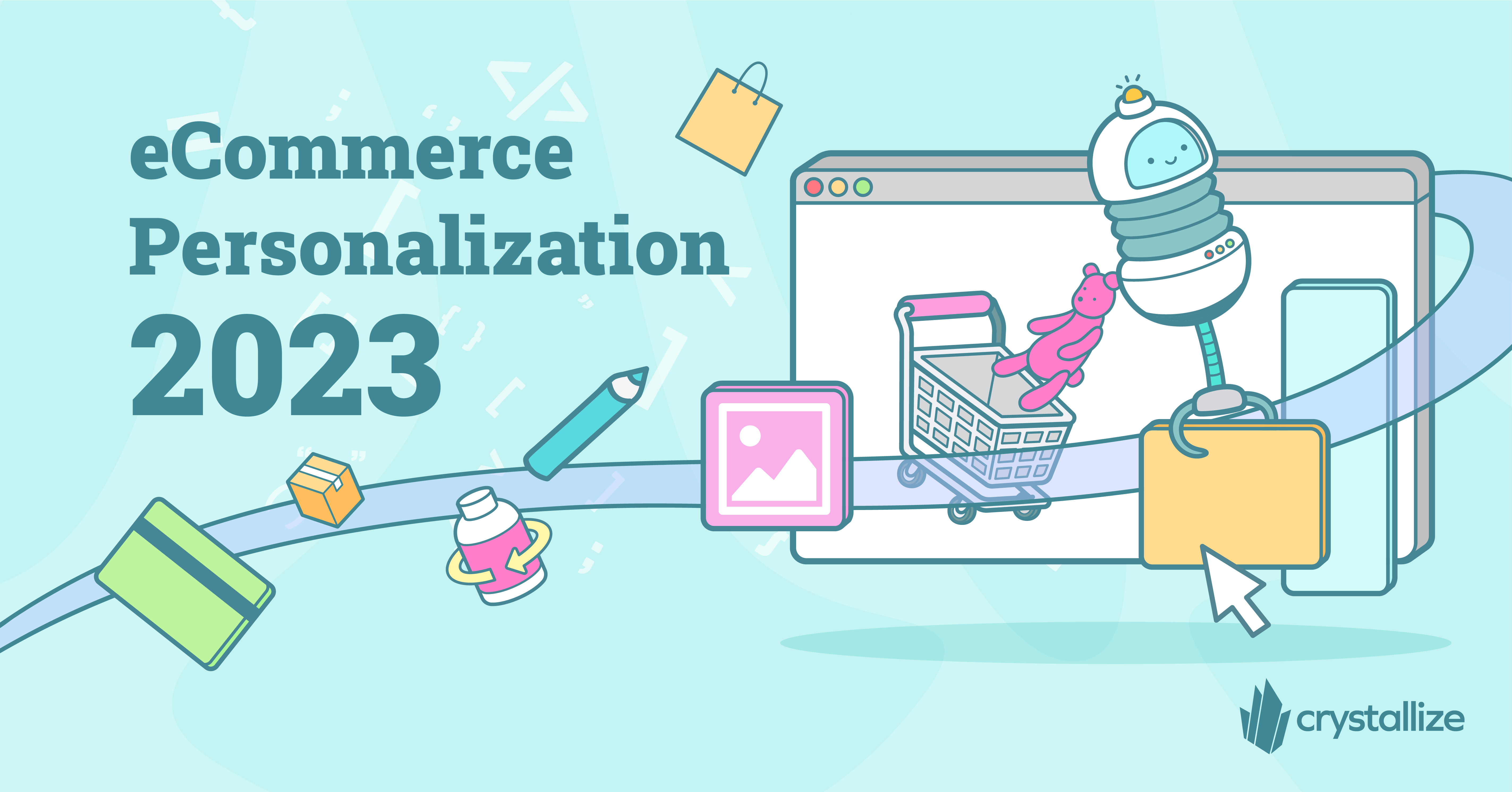 eCommerce Personalization: 2023 Guide
