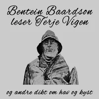 Bentein Baardson leser Terje Vigen