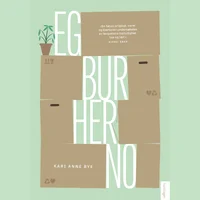 Eg bur her no