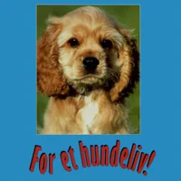 For et hundeliv!