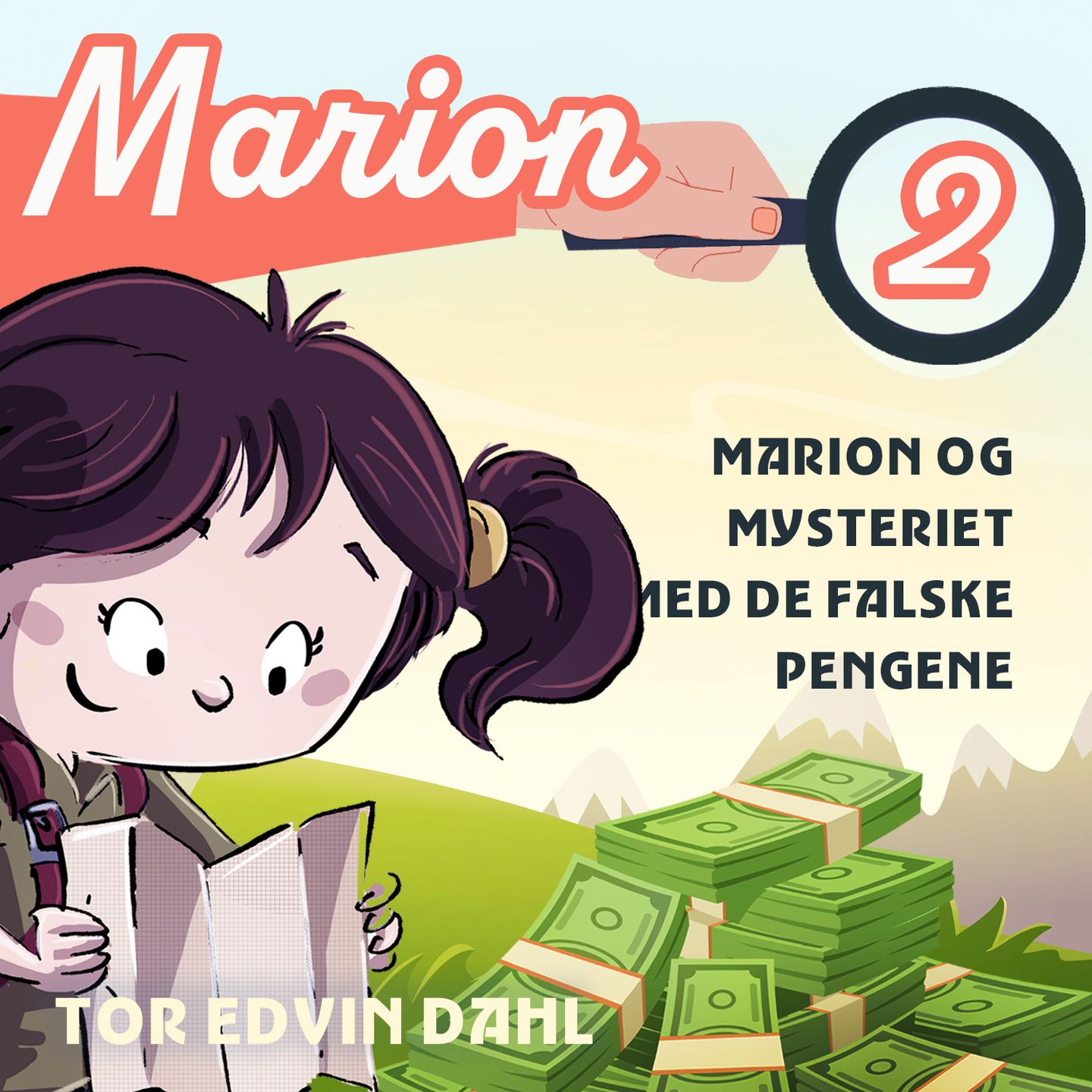 Marion og mysteriet med de falske pengene