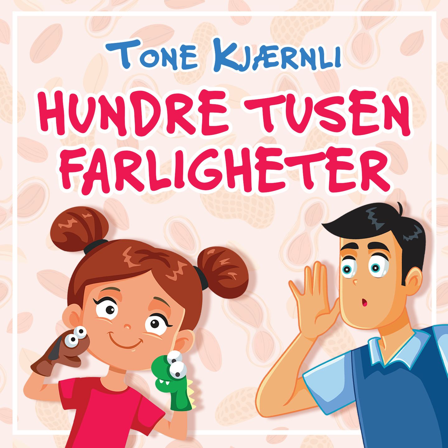 Hundre tusen farligheter