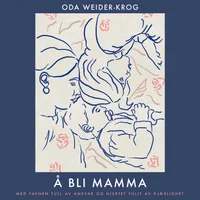 Å bli mamma