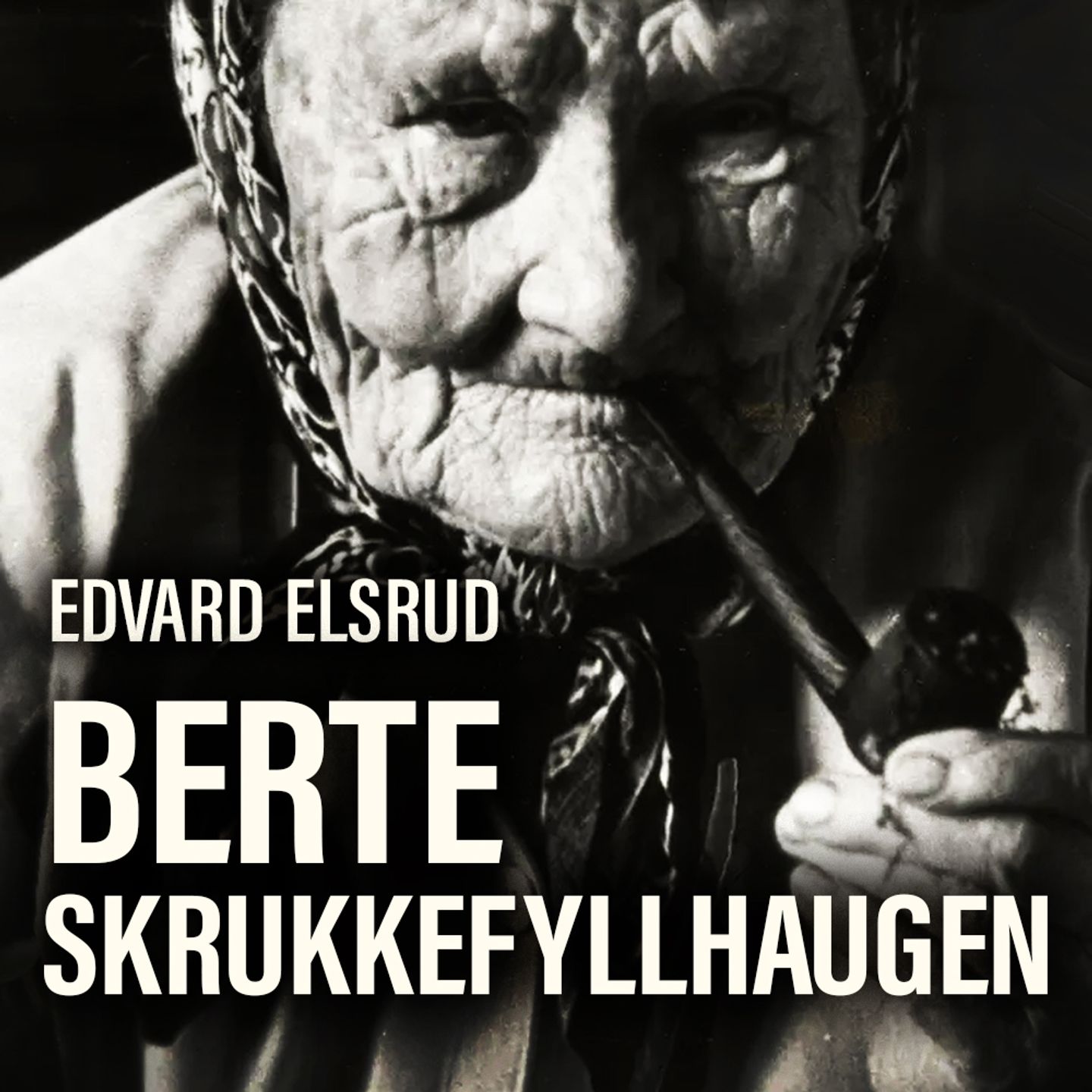 Berte Skrukkefyllhaugen