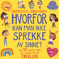 Hvorfor kan man ikke sprekke av sinne?