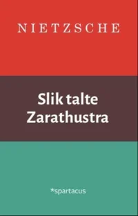Slik talte Zarathustra