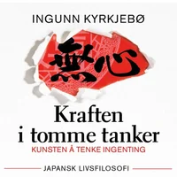 Kraften i tomme tanker