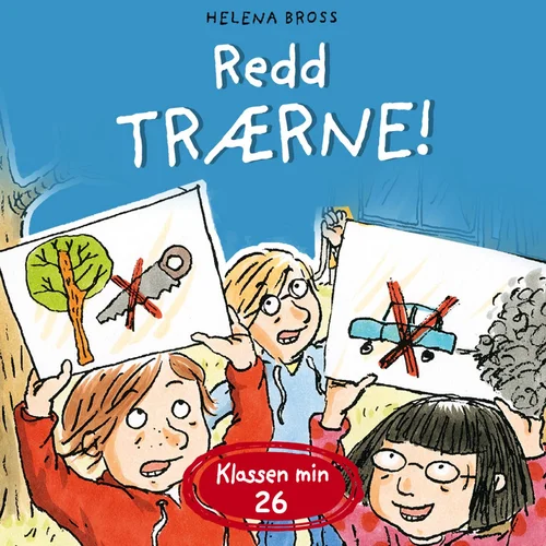 Redd trærne!