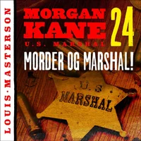 Morder og marshal!