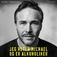 Jeg heter Michael og er alkoholiker