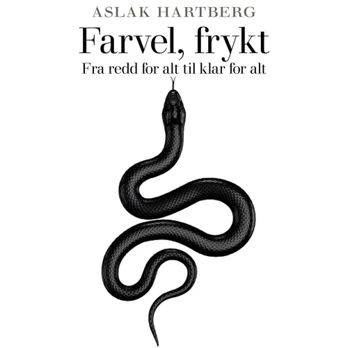 Farvel, frykt