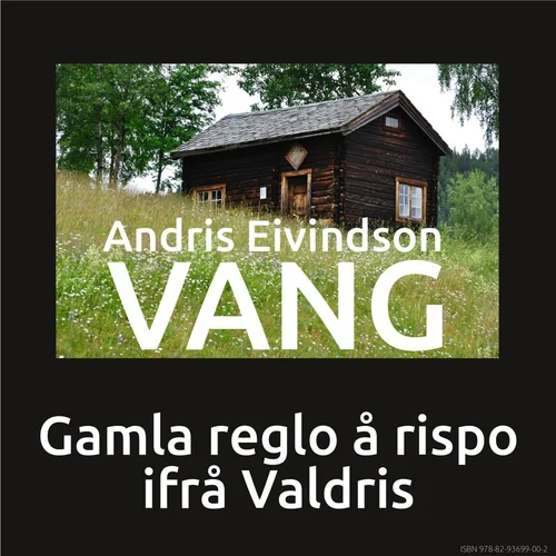 Gamla reglo å rispo ifrå Valdris