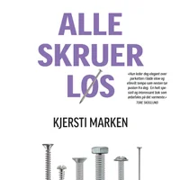 Alle skruer løs