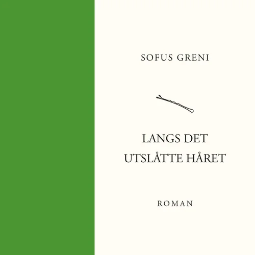 Langs det utslåtte håret