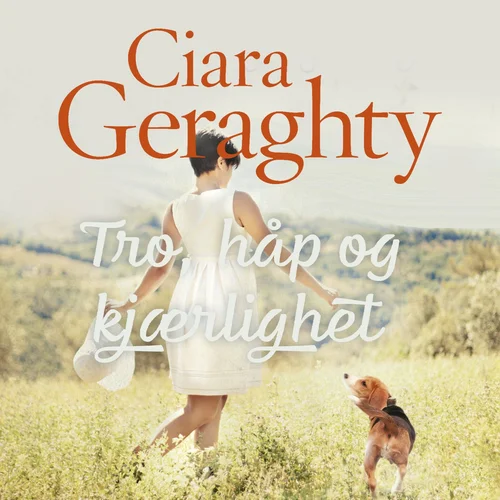 Tro, håp og kjærlighet