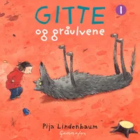 Gitte og gråulvene
