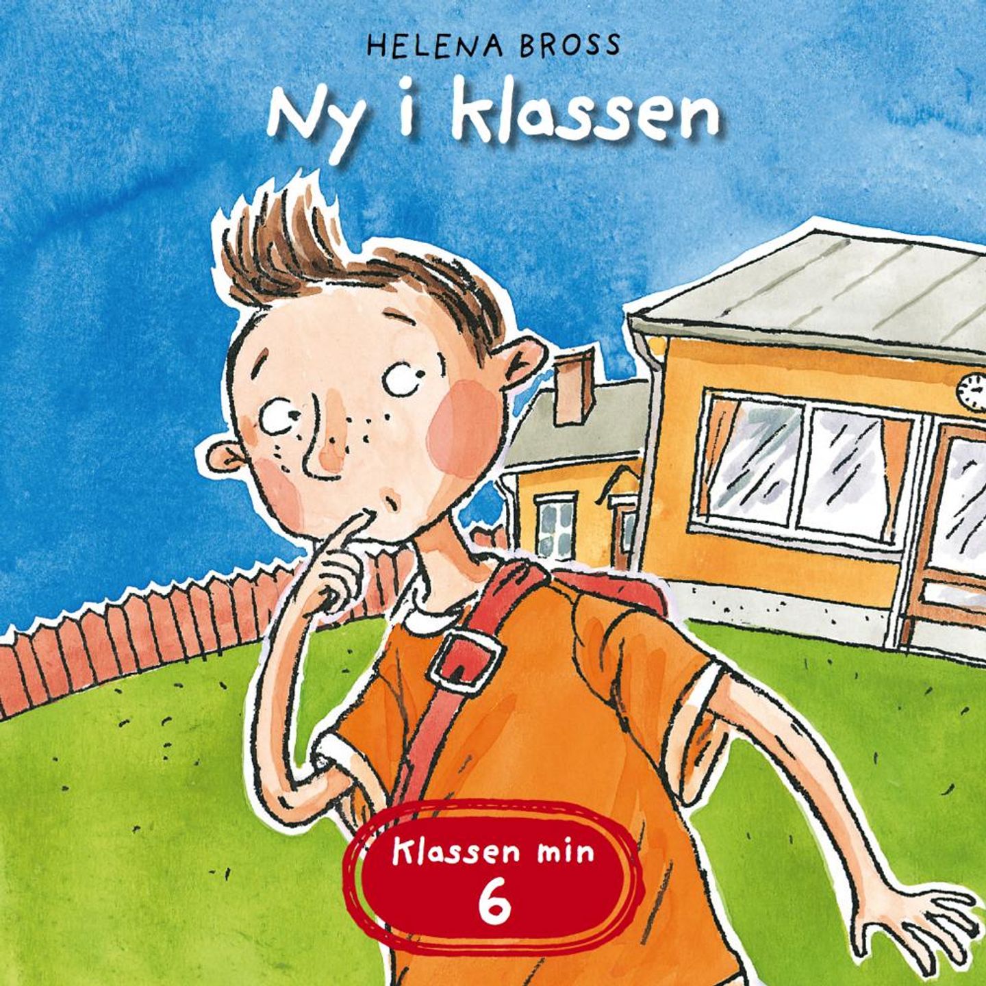 Ny i klassen - Helena Bross - Barn - Lydbok - Fabel