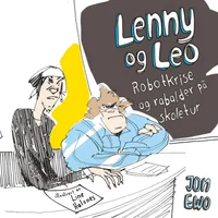 Robotkrise og rabalder på skoletur