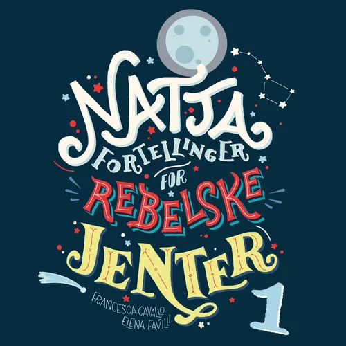 Nattafortellinger for rebelske jenter