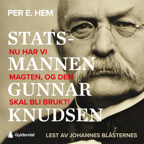 Statsmannen Gunnar Knudsen