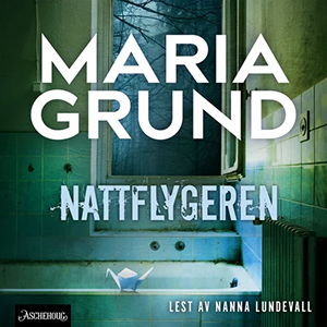 Lydboken Nattflygeren av Maria Grund