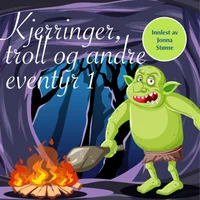 Kjerringer, troll og andre eventyr