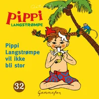 Pippi Langstrømpe vil ikke bli stor