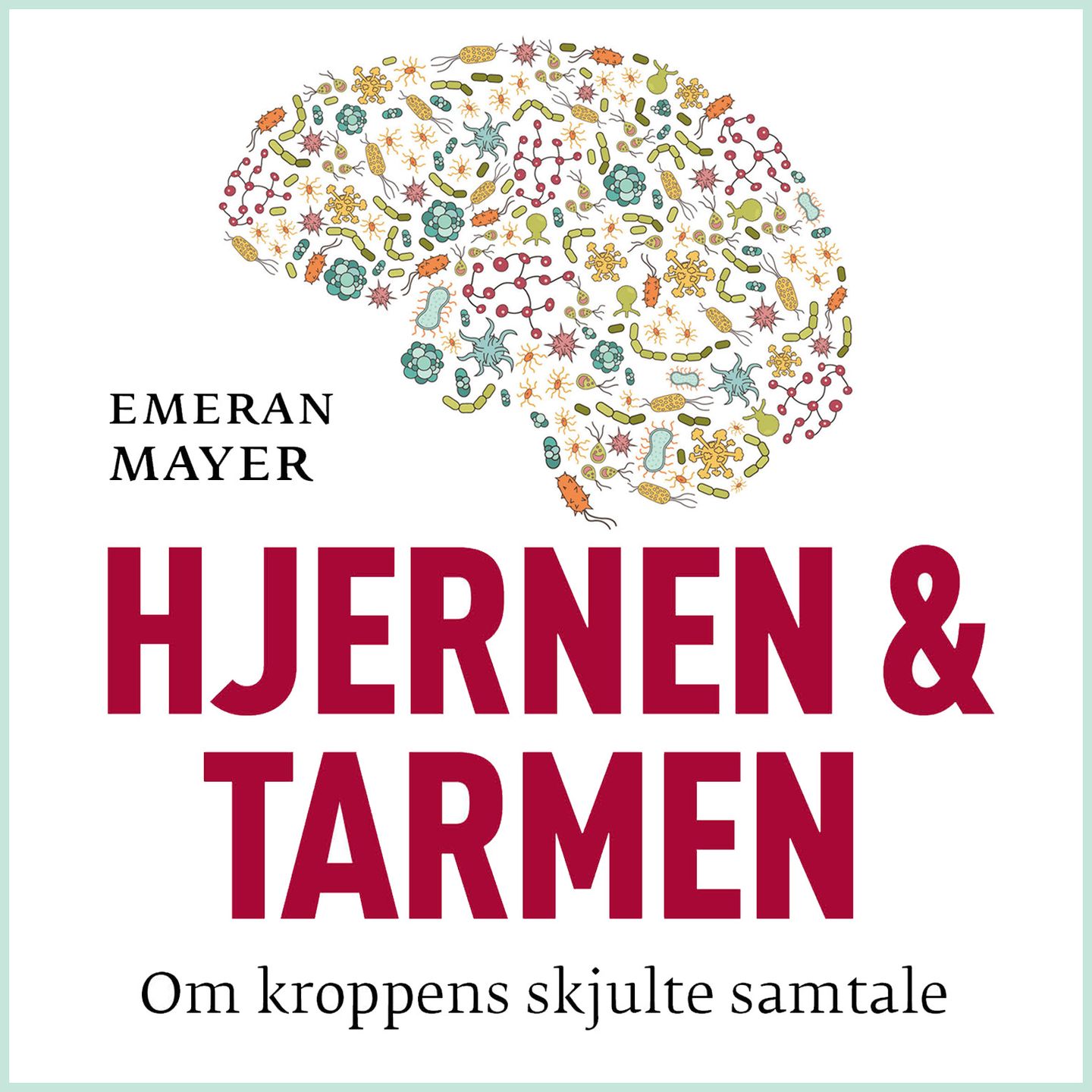 Hjernen og tarmen