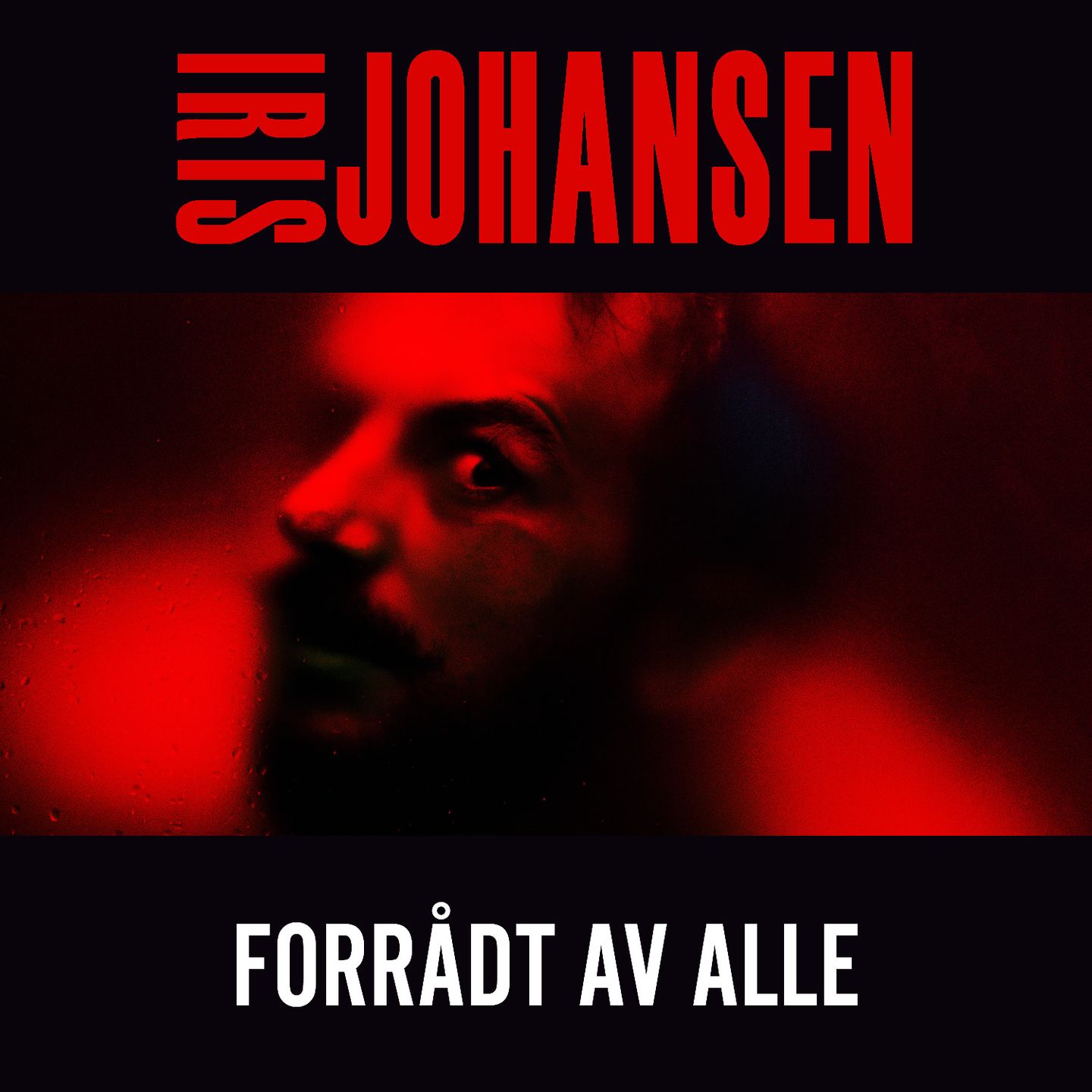 Forrådt av alle