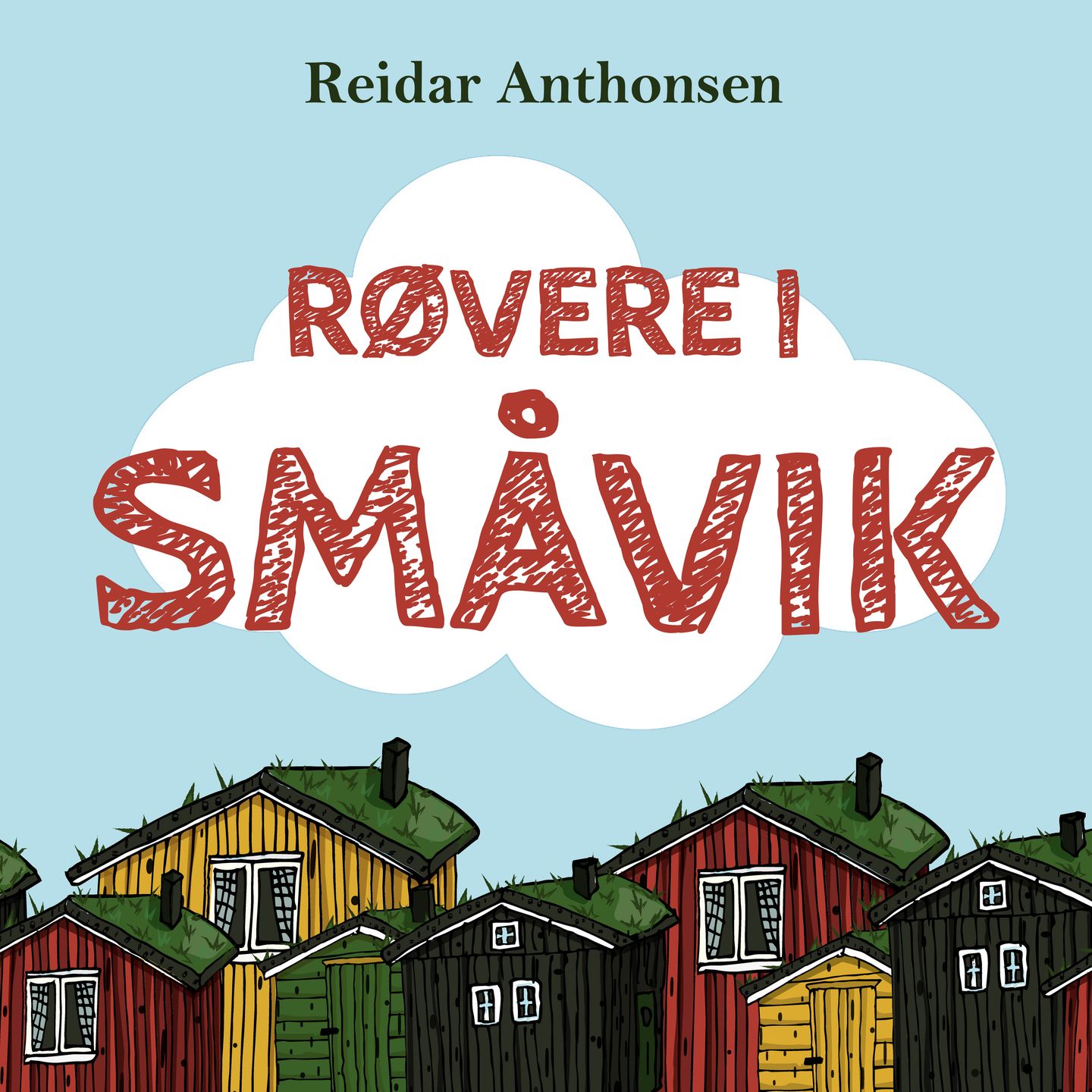 Røvere i Småvik