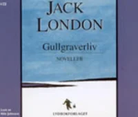 Gullgraverliv