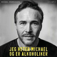 Jeg heter Michael og er alkoholiker