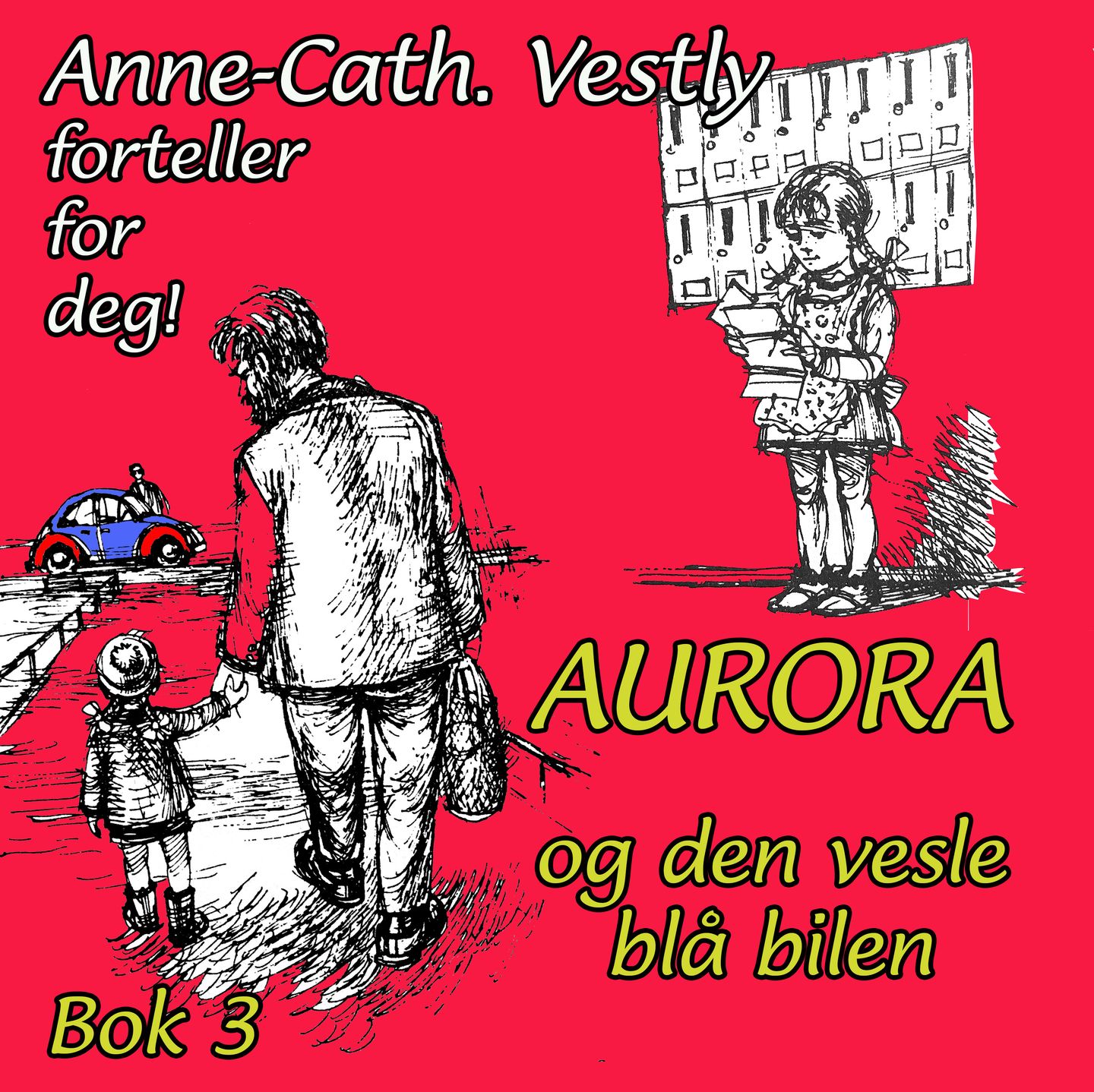 Aurora og den vesle blå bilen