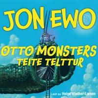 Otto Monsters teite telttur