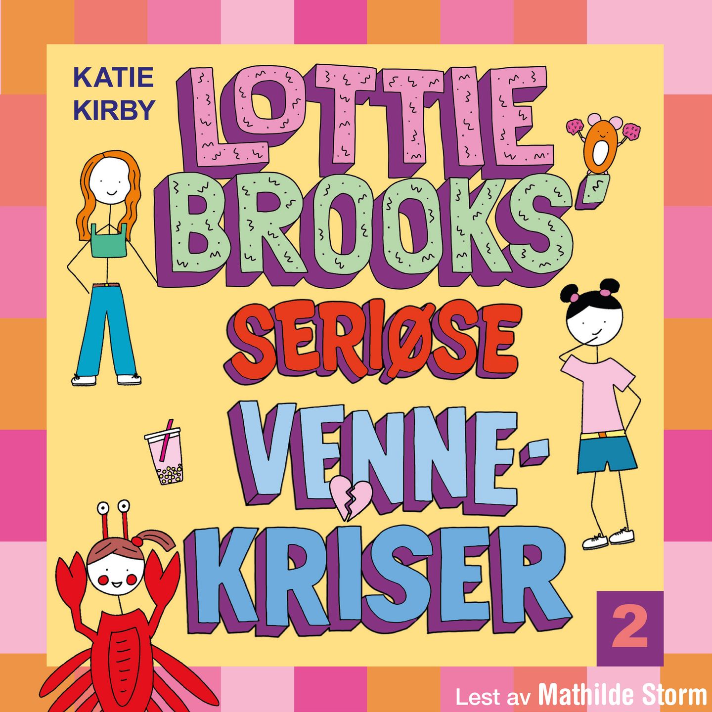 Lottie Brooks’ seriøse vennekriser