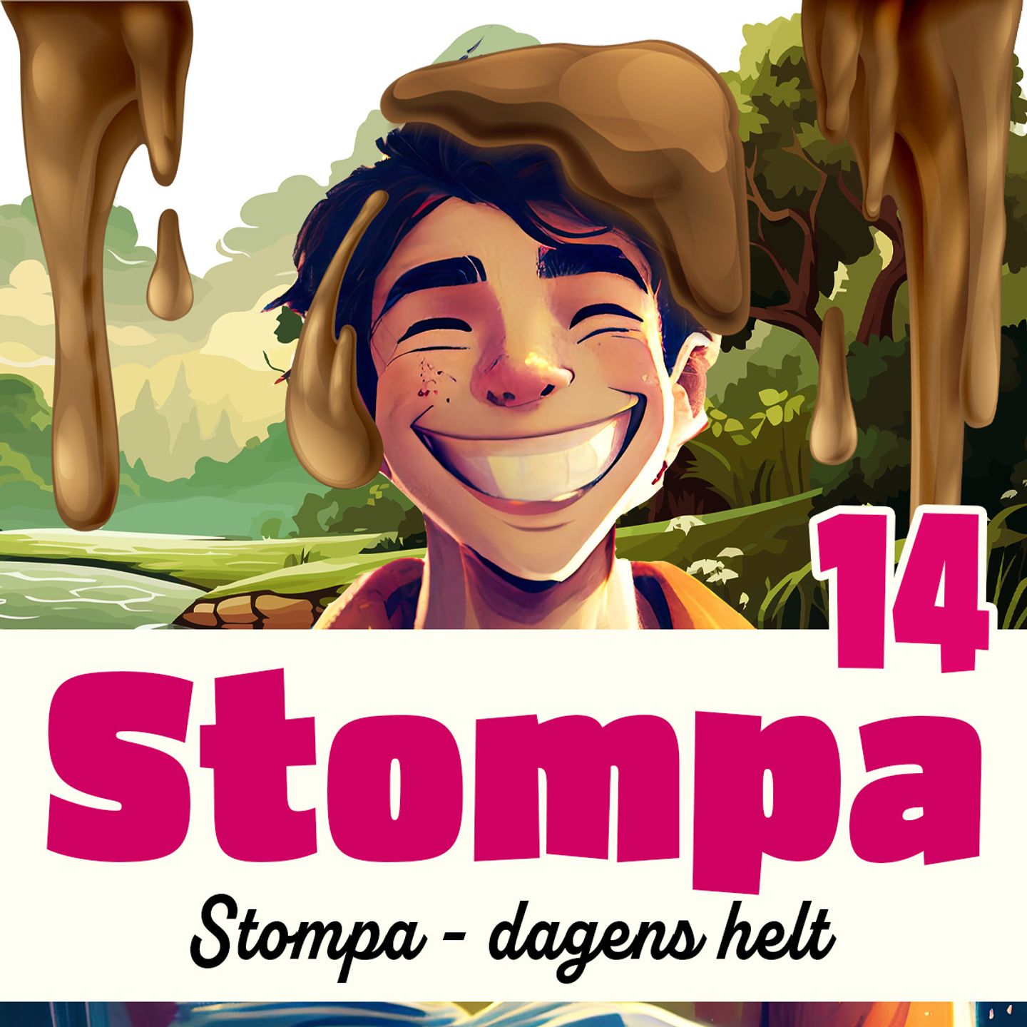 Stompa - dagens helt