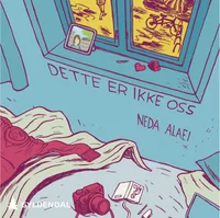 Dette er ikke oss