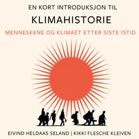 En kort introduksjon til klimahistorie