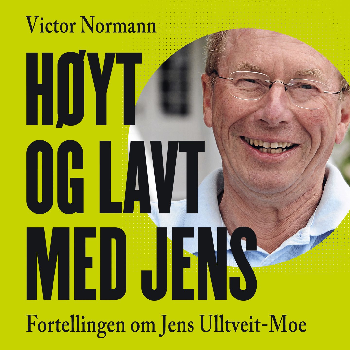 Høyt og lavt med Jens