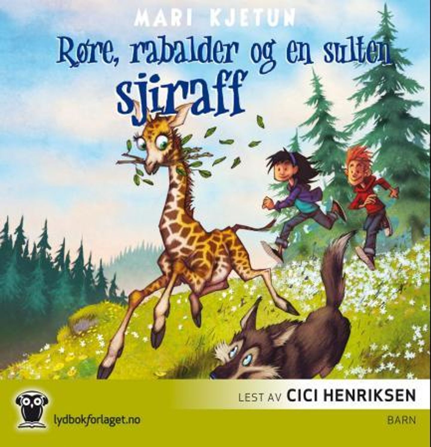 Røre, rabalder og en sulten sjiraff - Mari Kjetun - Barn - Lydbok - Fabel