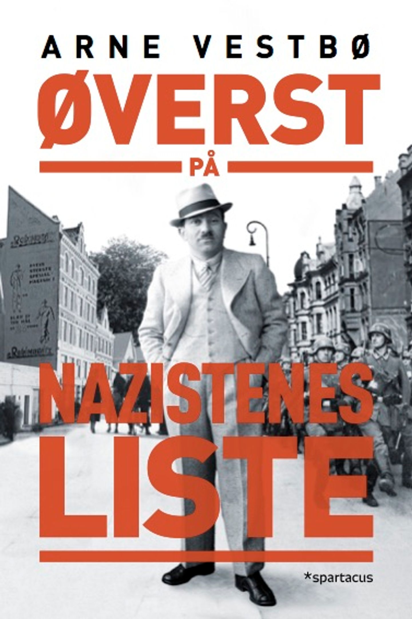 Øverst på nazistenes liste