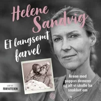 Et langsomt farvel