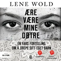Ære være mine døtre