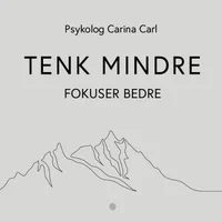 Tenk mindre