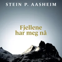 Fjellene har meg nå