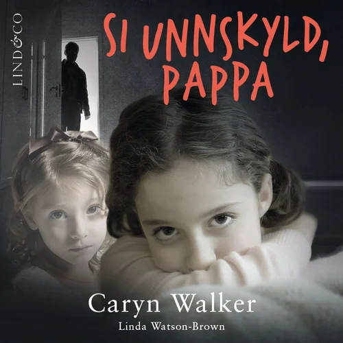Si unnskyld, pappa