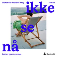 Ikke se nå