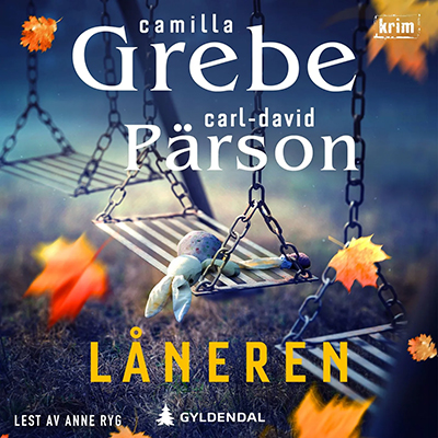 Lydboken Låneren av Camilla Grebe og Carl-David Pärson